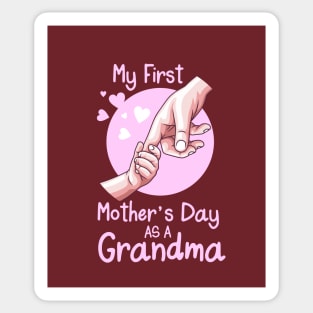 My First Mother's Day As A Grandma Shirt Happy Mother's Day 2021 Gift For Mom Birthday Celebration Sticker